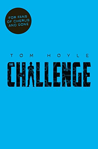 Book cover for The Challenge by Tom Hoyle featuring a silhouette on blue background.
