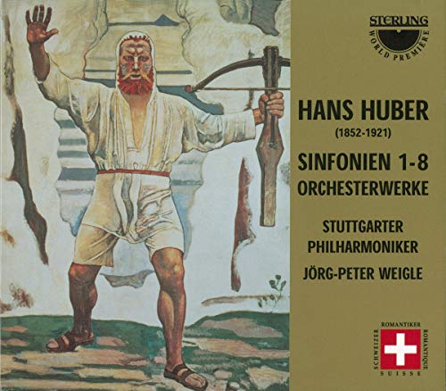 CD cover: man with a tool, text "Hans Huber Sinfonien 1-8".