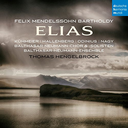 CD cover for Mendelssohn’s “Elias” with a landscape and text details.
