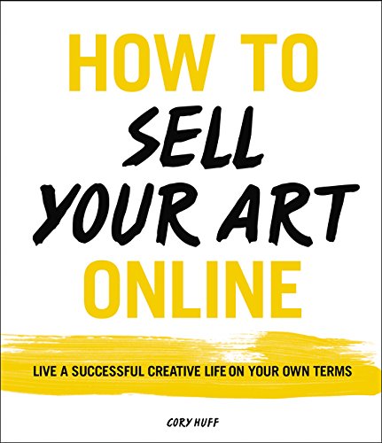 Book cover with bold yellow and black text: "How to Sell Your Art Online.