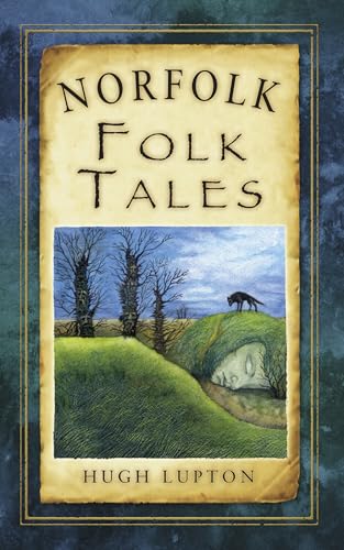 Book cover: “Norfolk Folk Tales” with a landscape illustration.