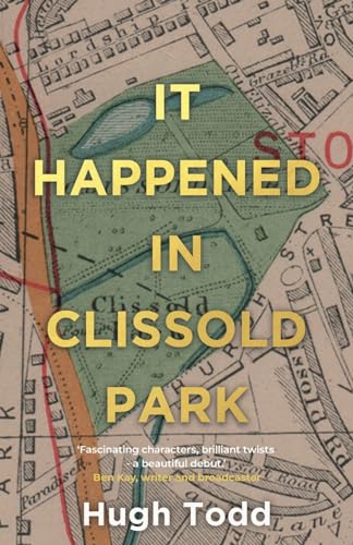 Book cover with map illustration and bold title: "It Happened in Clissold Park.