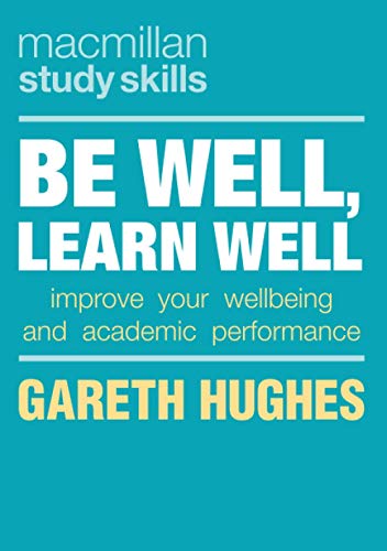 Book cover: "Be Well, Learn Well" by Gareth Hughes, teal background.