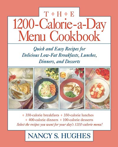 Cookbook cover featuring food photos and title: "The 1200-Calorie-a-Day Menu Cookbook.