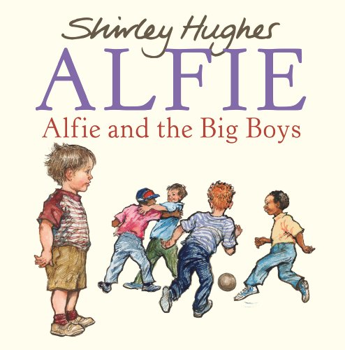 Book cover: “Alfie and the Big Boys” with illustration of children playing.