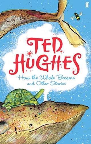 Book cover: illustrated whale tail, turtle, bee, and red title "Ted Hughes".
