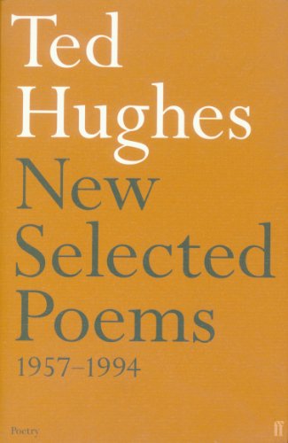 Orange book cover with white text: "Ted Hughes New Selected Poems.