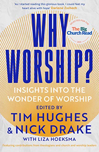 Book cover with bold blue text: "WHY WORSHIP?" and author names below.