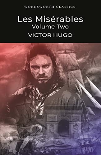 Book cover of "Les Misérables Volume Two" by Victor Hugo, with illustration.