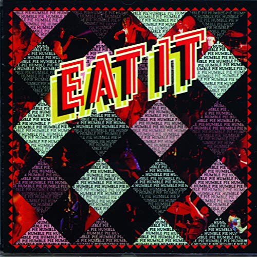CD cover for Humble Pie’s “Eat It”, featuring a checkered pattern and band photo.