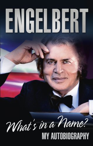 Book cover featuring Engelbert Humperdinck in a tuxedo with the title text above him.