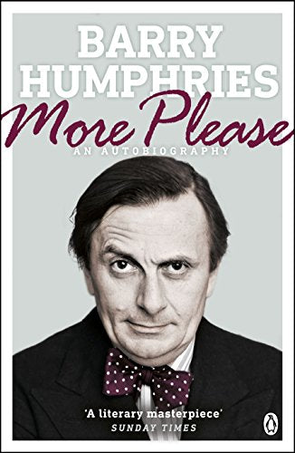 Book cover for More Please by Barry Humphries featuring a portrait of the author.