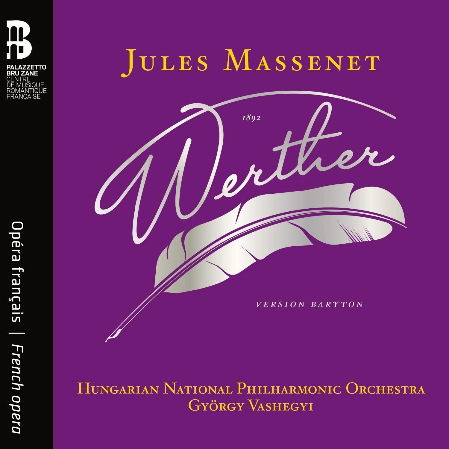 CD cover for Jules Massenet's Werther, featuring a feather quill on a purple background.