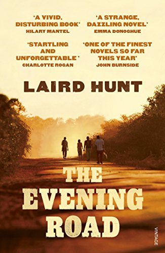 Book cover: "The Evening Road" by Laird Hunt, showing figures on a dirt road.