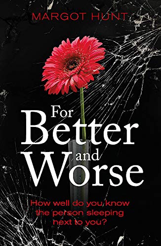Book cover: red flower in a cracked vase, title “For Better and Worse.”