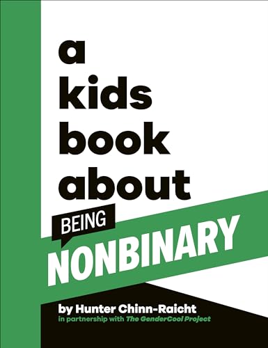 Book cover with bold text: "A Kids Book About Being Nonbinary.