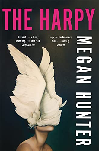Book cover: "The Harpy" by Megan Hunter, featuring wings and a figure.