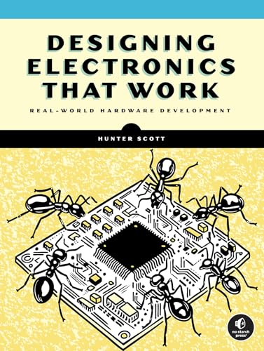 Book cover: "Designing Electronics That Work" with ants on a circuit board.