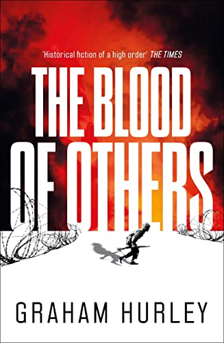 Book cover: “The Blood of Others” with barbed wire and a silhouetted figure.