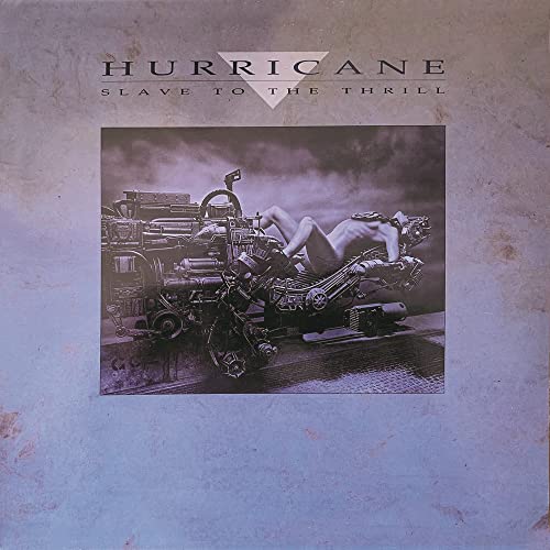 CD cover for Hurricane's Slave To The Thrill featuring a person on machinery.