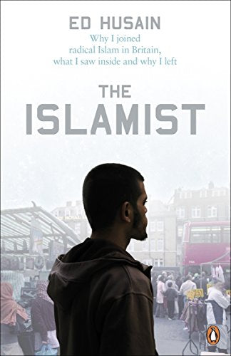 Book cover for The Islamist by Ed Husain featuring a man overlooking a market.