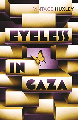 Book cover: "Eyeless in Gaza" with geometric blocks and a butterfly.