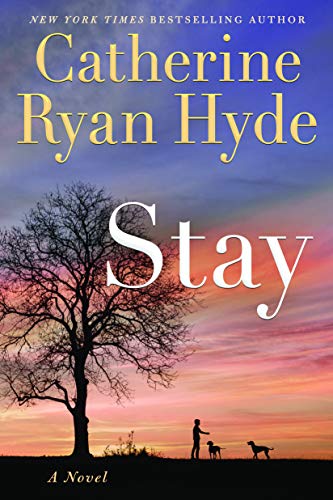 Book cover for “Stay” by Catherine Ryan Hyde with a tree silhouette.