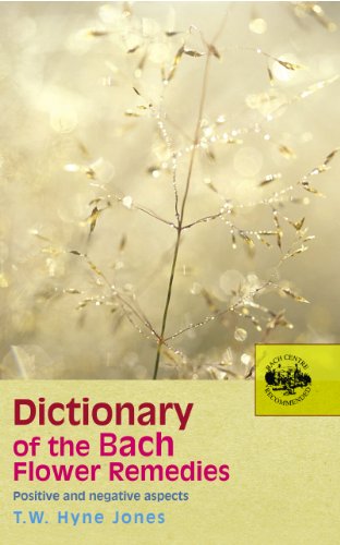 Book cover with a flower close-up and title “Dictionary of the Bach Flower Remedies”.