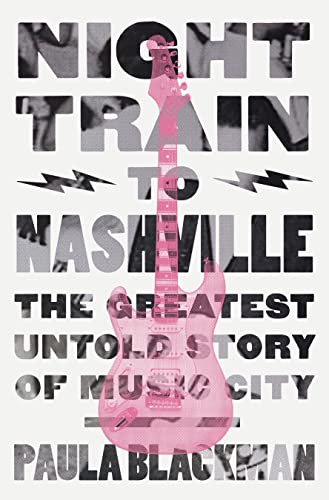 Book cover: "Night Train to Nashville" with a pink electric guitar.
