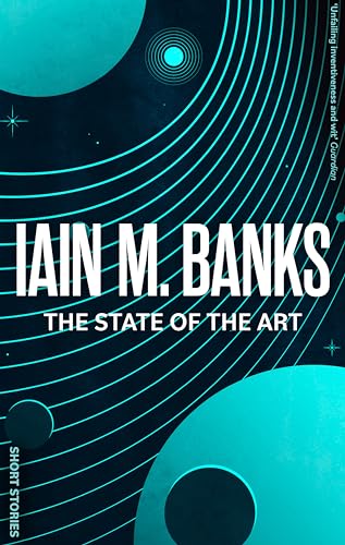 Book cover: “The State Of The Art” by Iain M. Banks, abstract design.