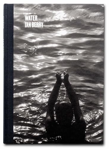 Book cover, "Water" by Ian Berry, showing a person in water.