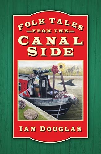 Book cover: "Folk Tales from the Canal Side" featuring a narrowboat.