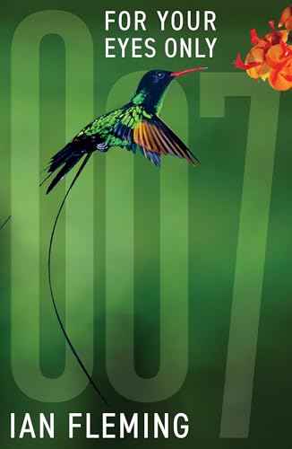 Book cover featuring a hummingbird, orange flowers, and large 007 text on green background.