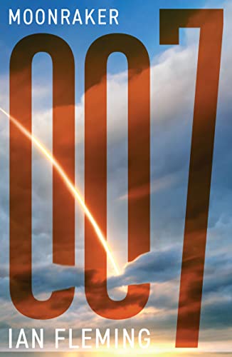 Book cover for Moonraker by Ian Fleming featuring large 007 text over a cloudy sky.