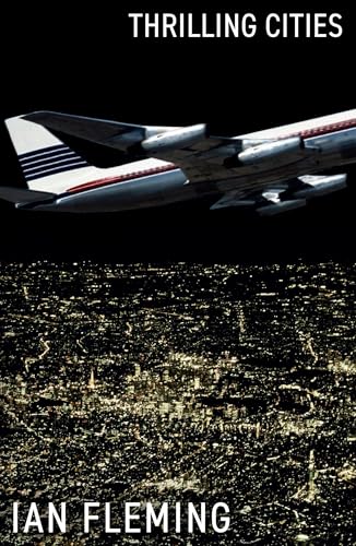 Book cover: airplane over a glittering cityscape, titled “Thrilling Cities”.