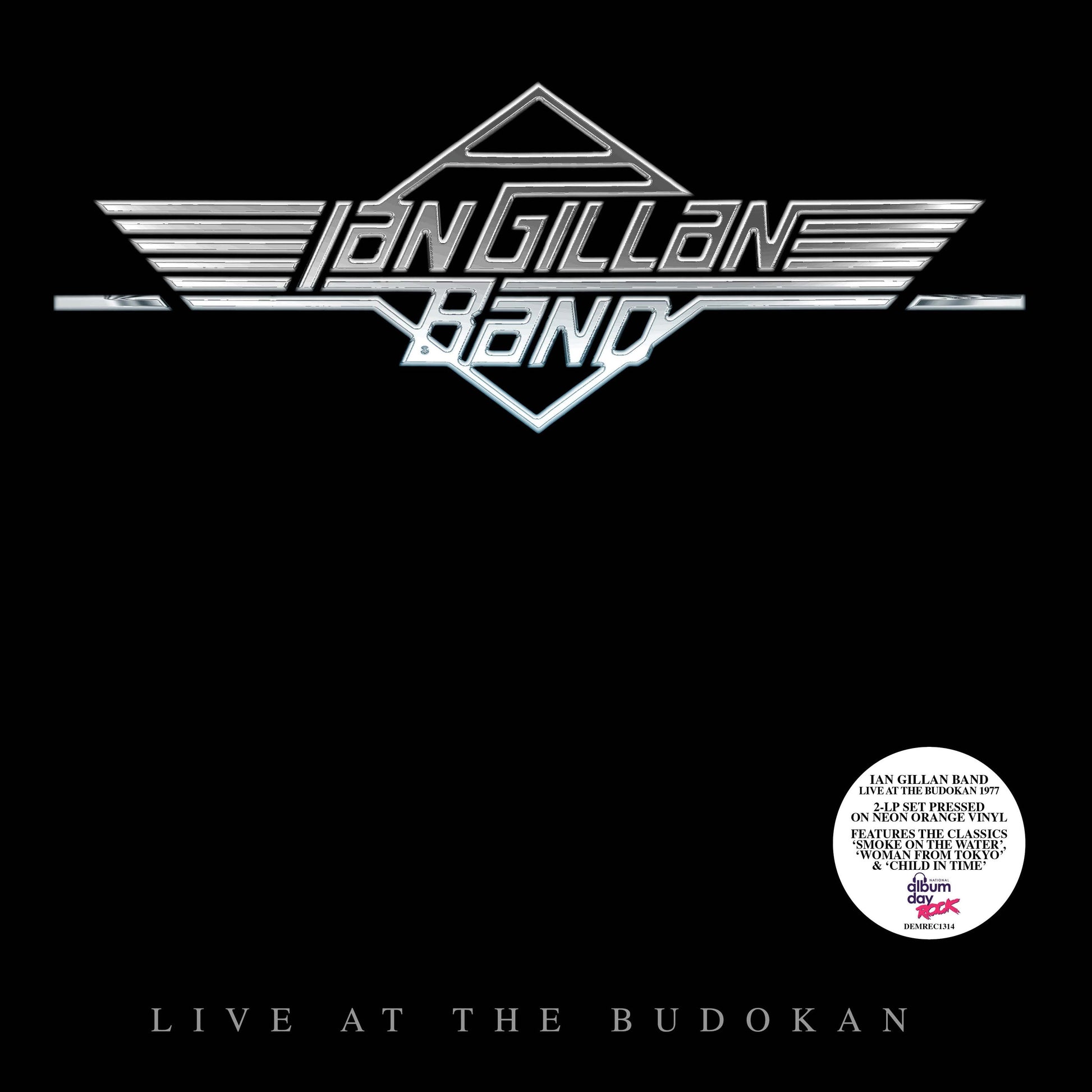 Ian Gillan Band album cover, "Live At The Budokan," with neon orange text.