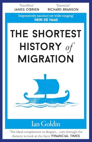 Book cover for The Shortest History of Migration by Ian Goldin featuring a blue ship.