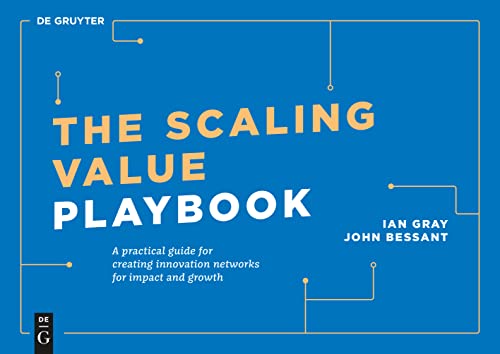 Blue book cover with white text: "The Scaling Value Playbook" by Ian Gray & John Bessant.
