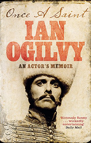 Book cover: Ian Ogilvy’s memoir, featuring a portrait in military uniform.