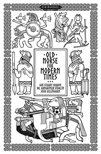 Black and white book cover with Viking imagery and text: "Old Norse for Modern Times".