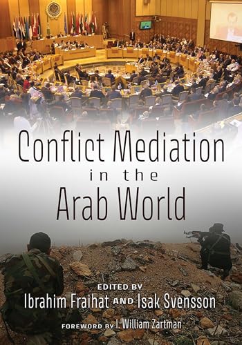 Book cover: “Conflict Mediation in the Arab World” with scenes of conflict.