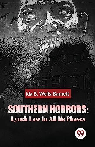 Book cover with a distressed face, house, and text: "Southern Horrors.