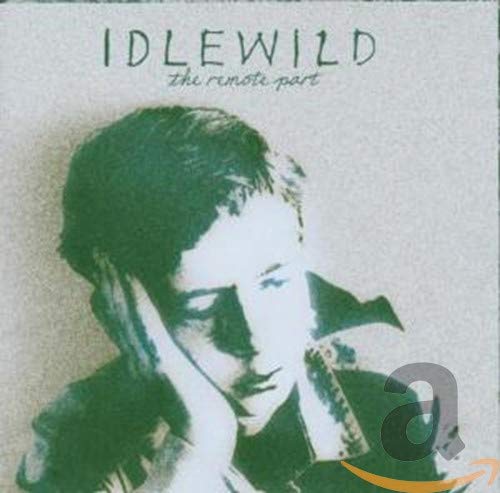 CD cover for Idlewild’s “The Remote Part” featuring a portrait.