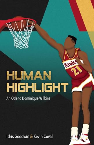 Book cover depicting basketball player Dominique Wilkins dunking, with title text.