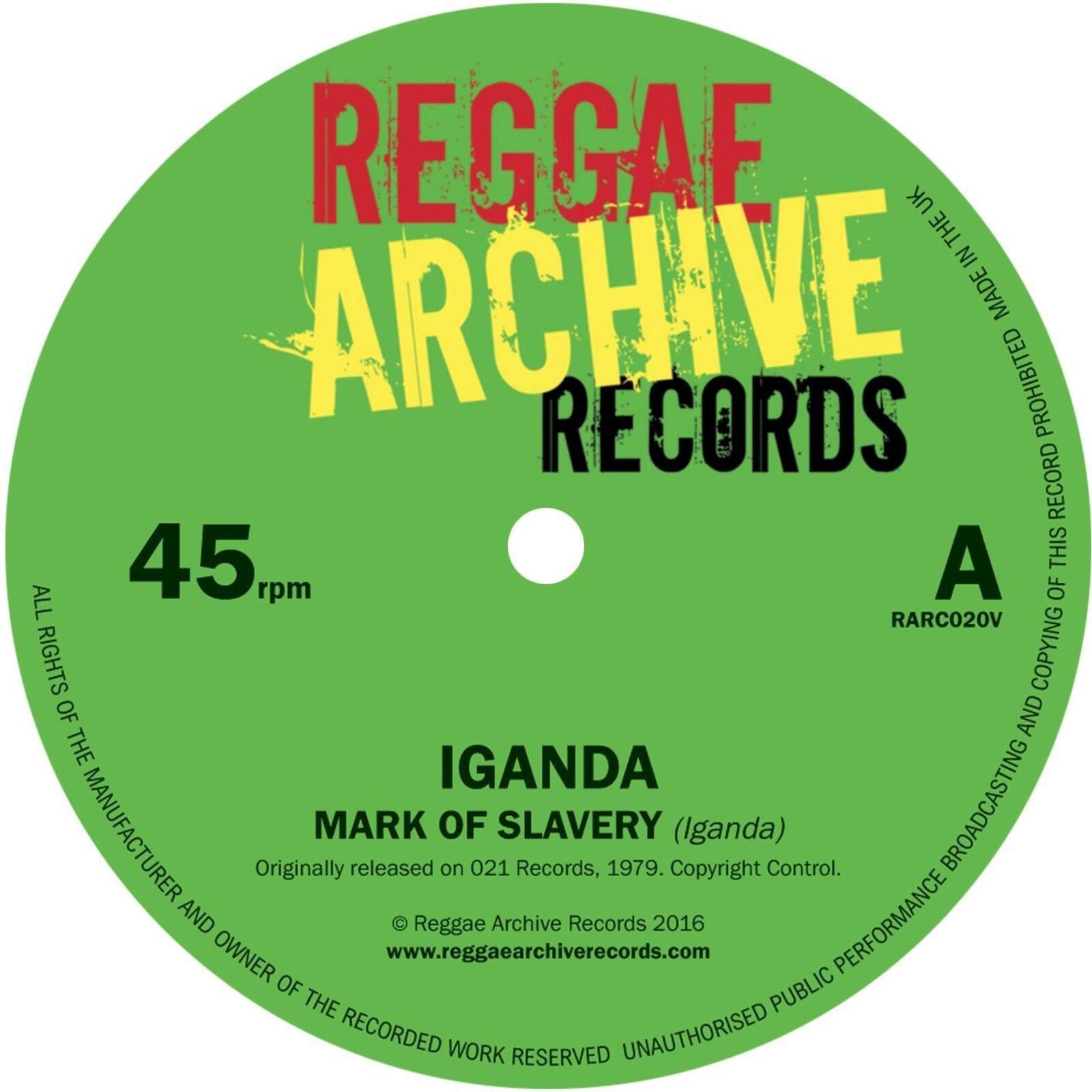 Green vinyl record label with “Iganda - Mark Of Slavery” text.