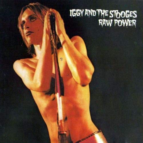 Iggy Pop on album cover for The Stooges’ “Raw Power” vinyl record.