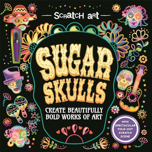 Colorful scratch art book cover featuring sugar skull designs and floral patterns.