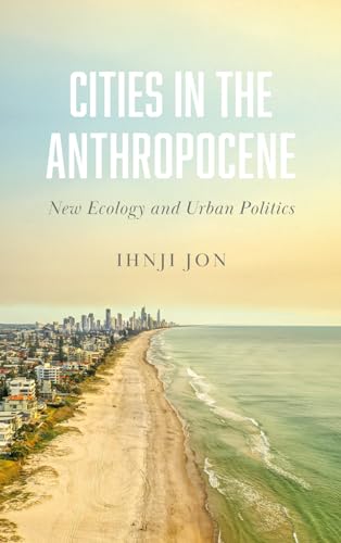 Book cover: coastal city skyline with text “Cities in the Anthropocene.”