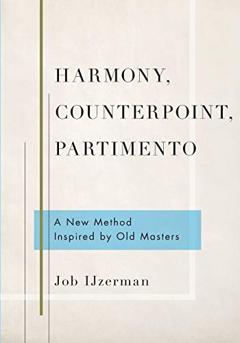 Book cover with title “Harmony, Counterpoint, Partimento” and author Job Ijzerman.