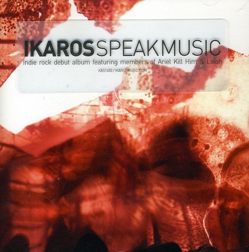 CD cover for "Ikaros - Speak Music" with abstract red imagery.